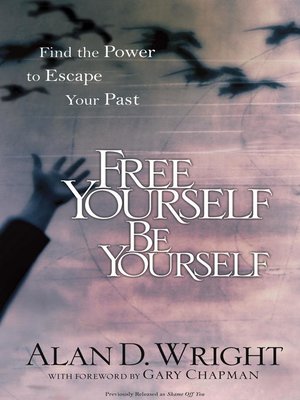 cover image of Free Yourself, Be Yourself